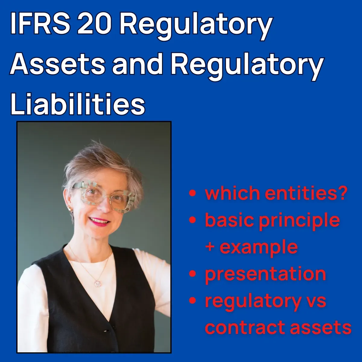 IFRS 20 Regulatory Assets and Regulatory Liabilities